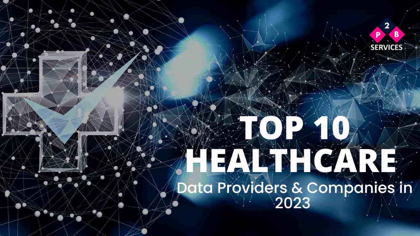 Top 10 Healthcare Data Providers & Companies in 2023 